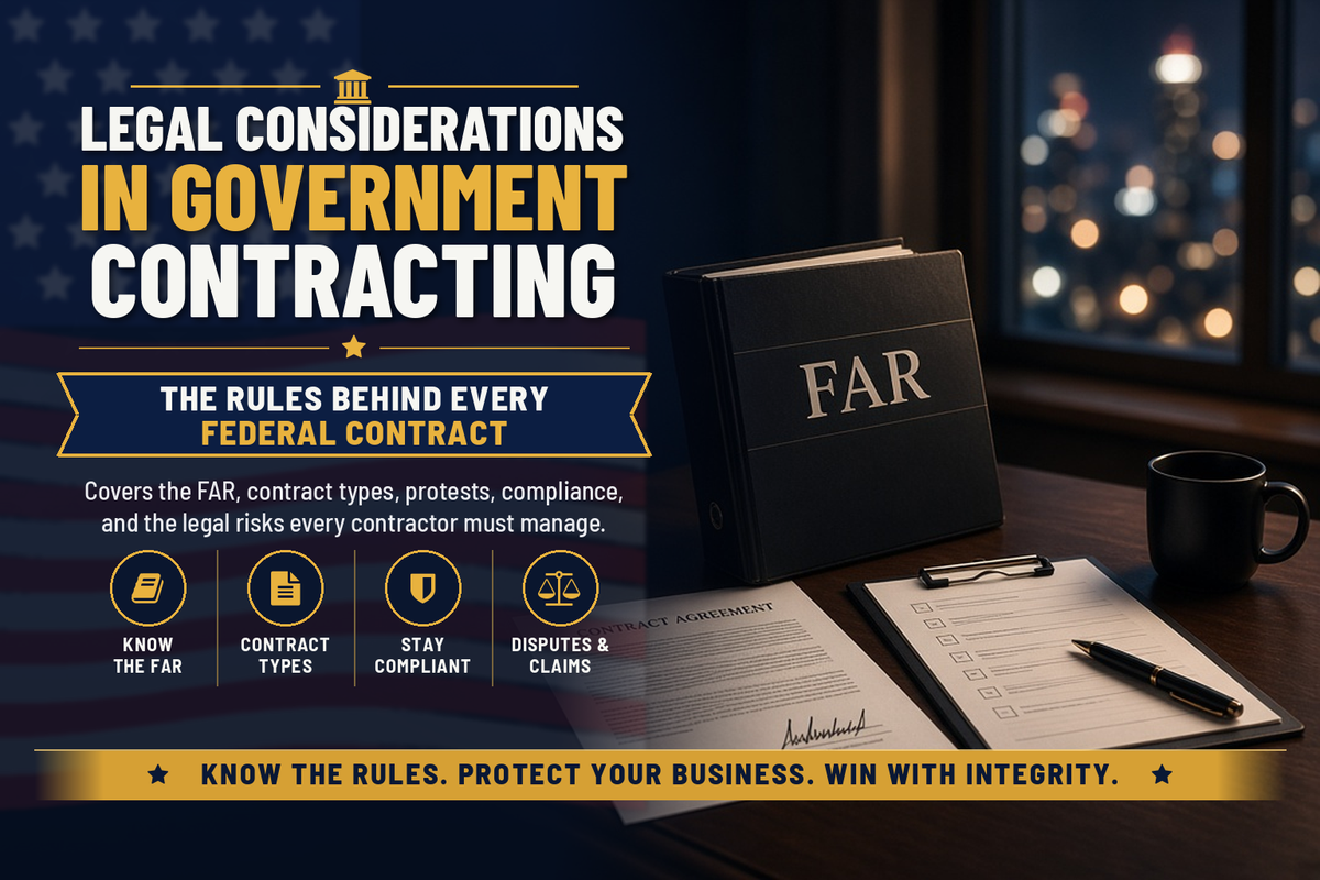 Legal Considerations in Government Contracting